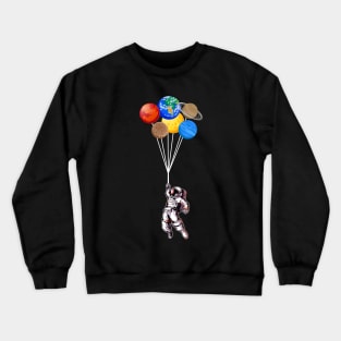 Astronaut holding Planet Balloons Solar System space Crewneck Sweatshirt